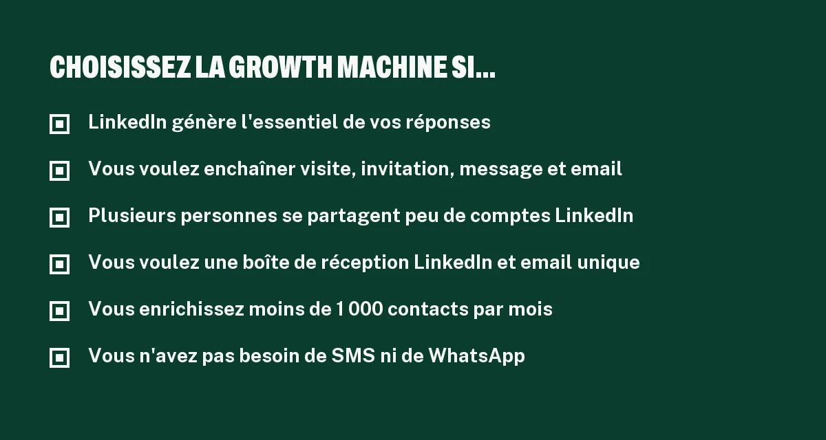 Checklist pour choisir La Growth Machine plutôt que lemlist pour une prospection B2B centrée sur LinkedIn